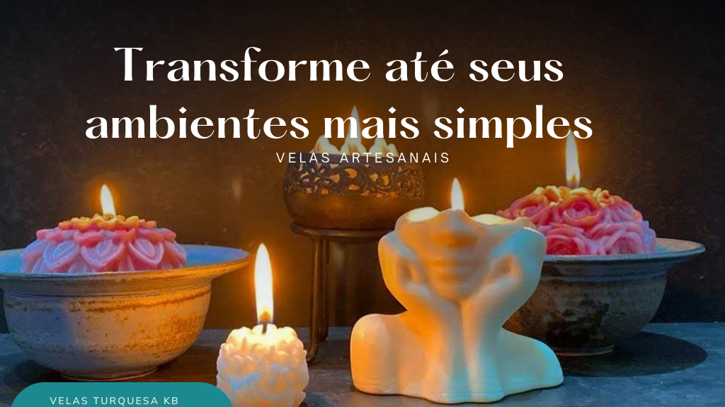 Transforme seu ambiente com velas artesanais 